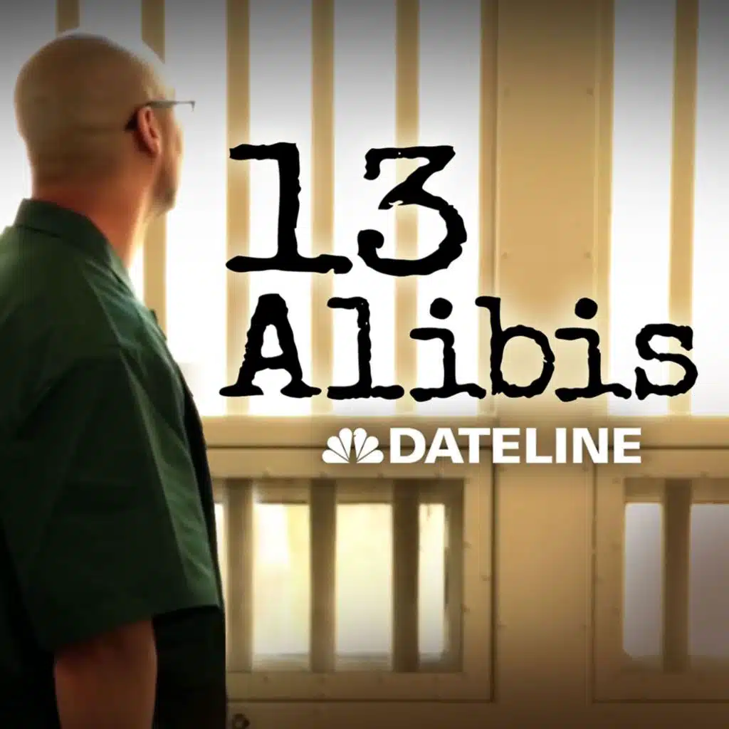 13 Alibis - Ep. 4: He Was Scared