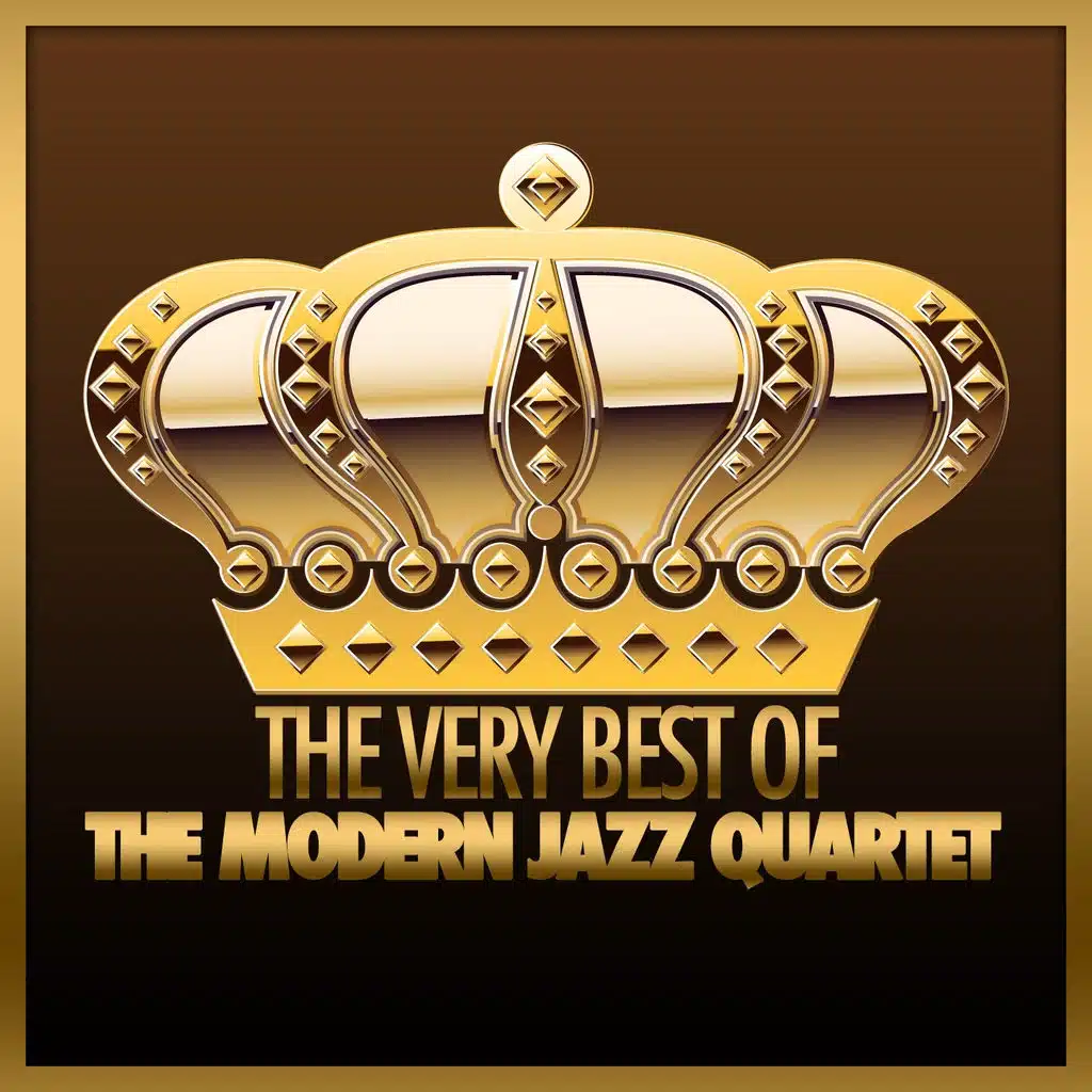 The Very Best of the Modern Jazz Quartet