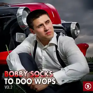 Bobby Socks to Doo Wops, Vol. 2