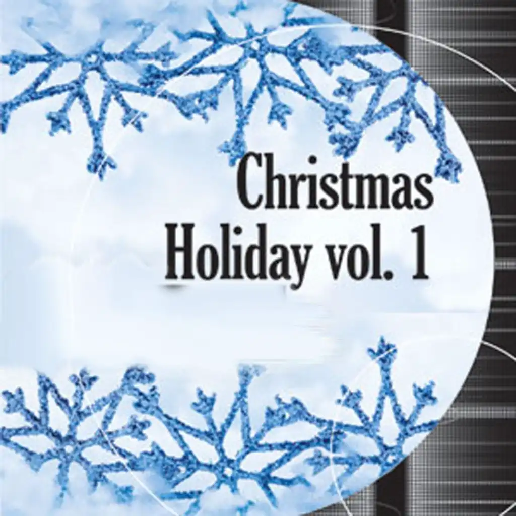 Christmas Holiday, Vol. 1