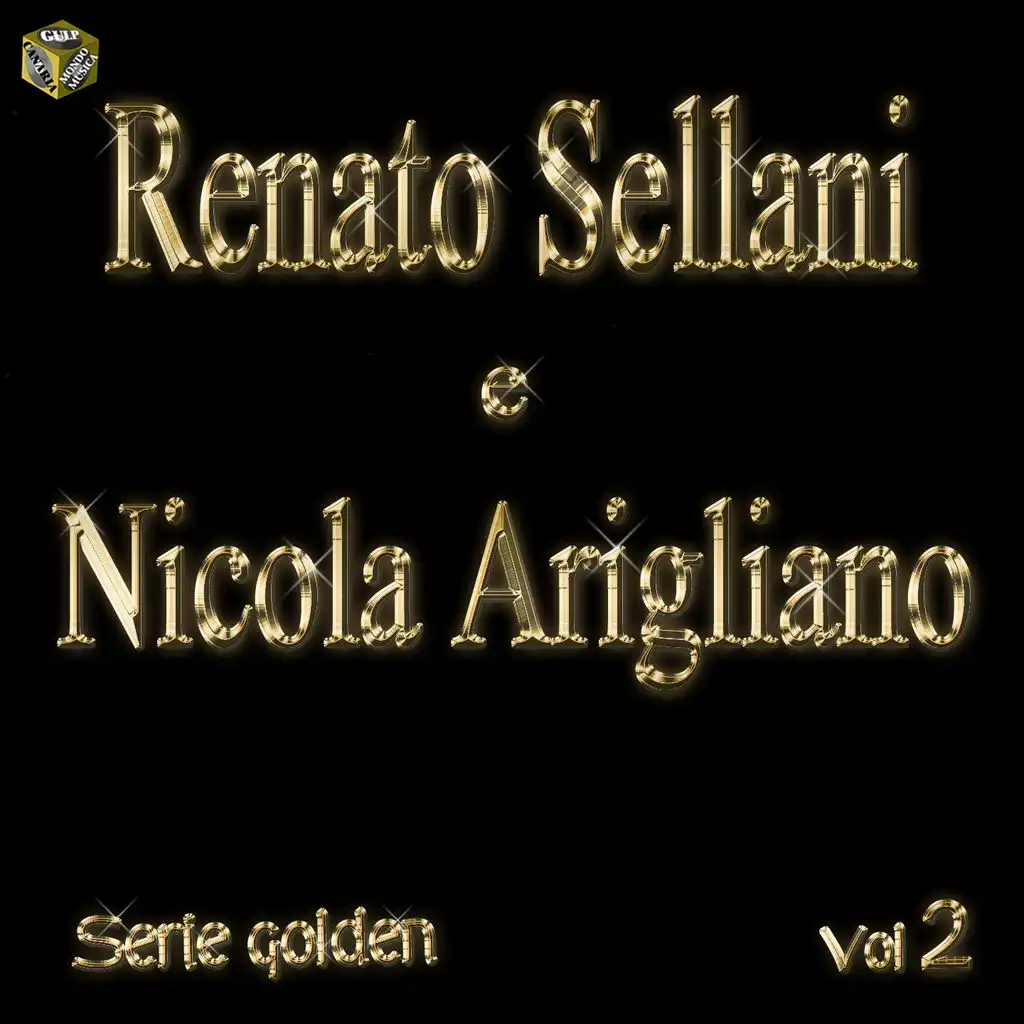 Renato Sellani e Nicola Arigliano, Vol. 2 (Serie Golden)