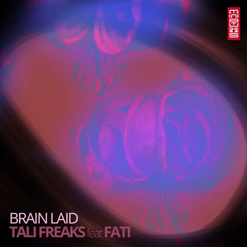 Brain Laid (feat. Fati)