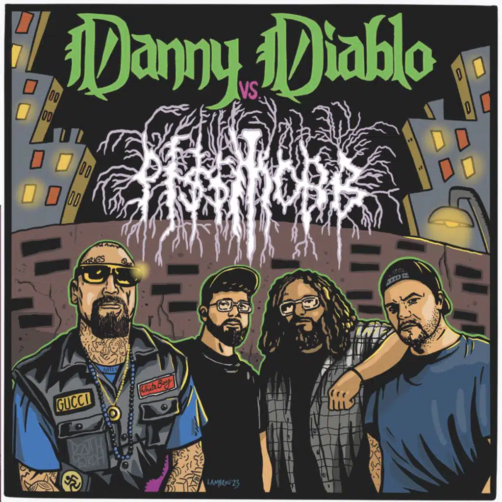 Danny Diablo & Piss Mobb