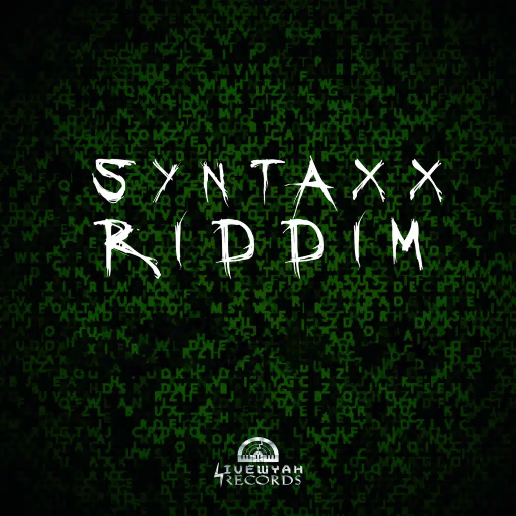 Syntaxx Riddim