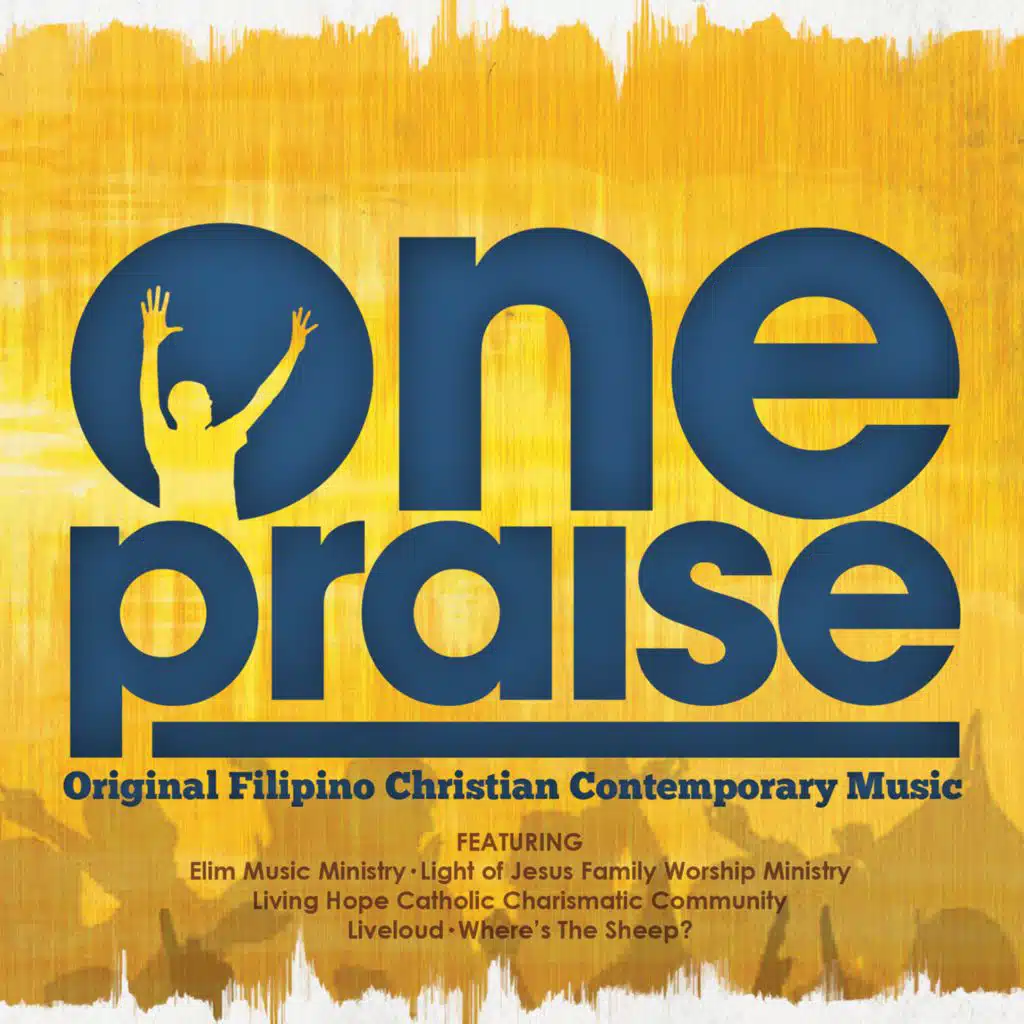 One Praise (Original Filipino Christian Contemporary Music)