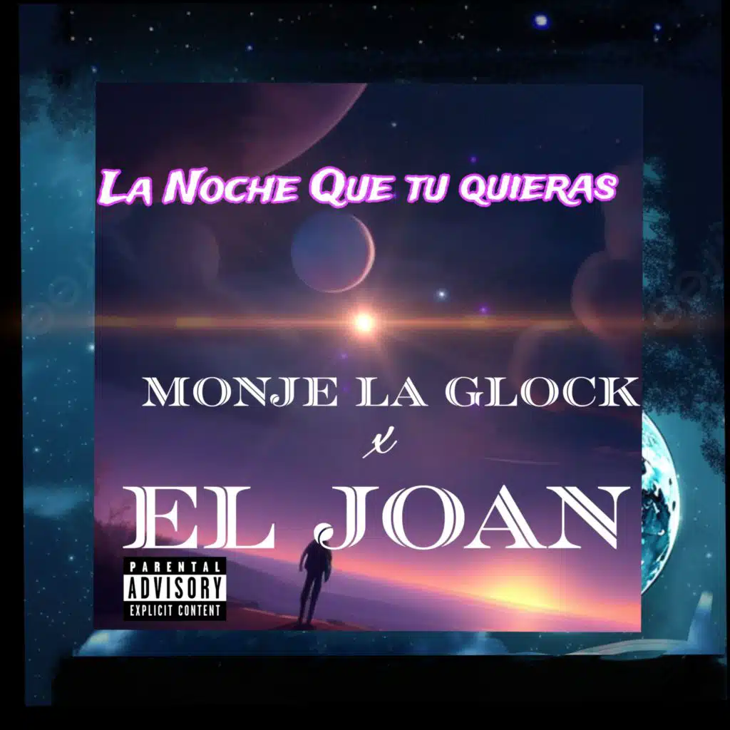 La Noche Que Tu Quieras. (feat. el joan)