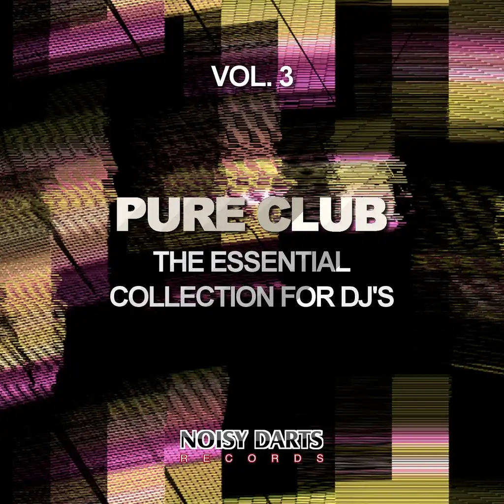 Pure Club, Vol. 3 (The Essential Collection for DJ's)