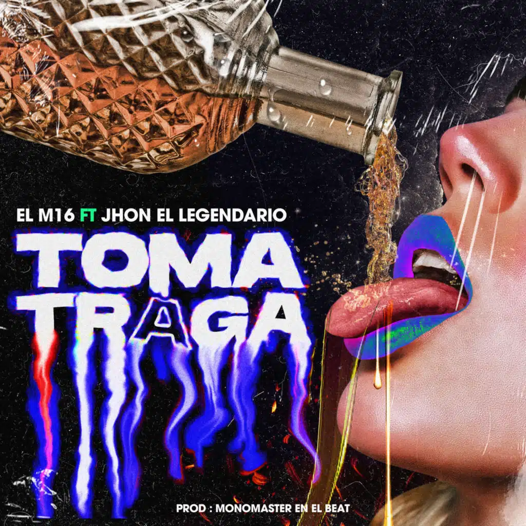 Toma traga (feat. Jhon el Legendario)