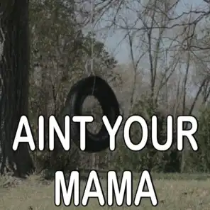 Ain't Your Mama - Tribute to Jennifer Lopez