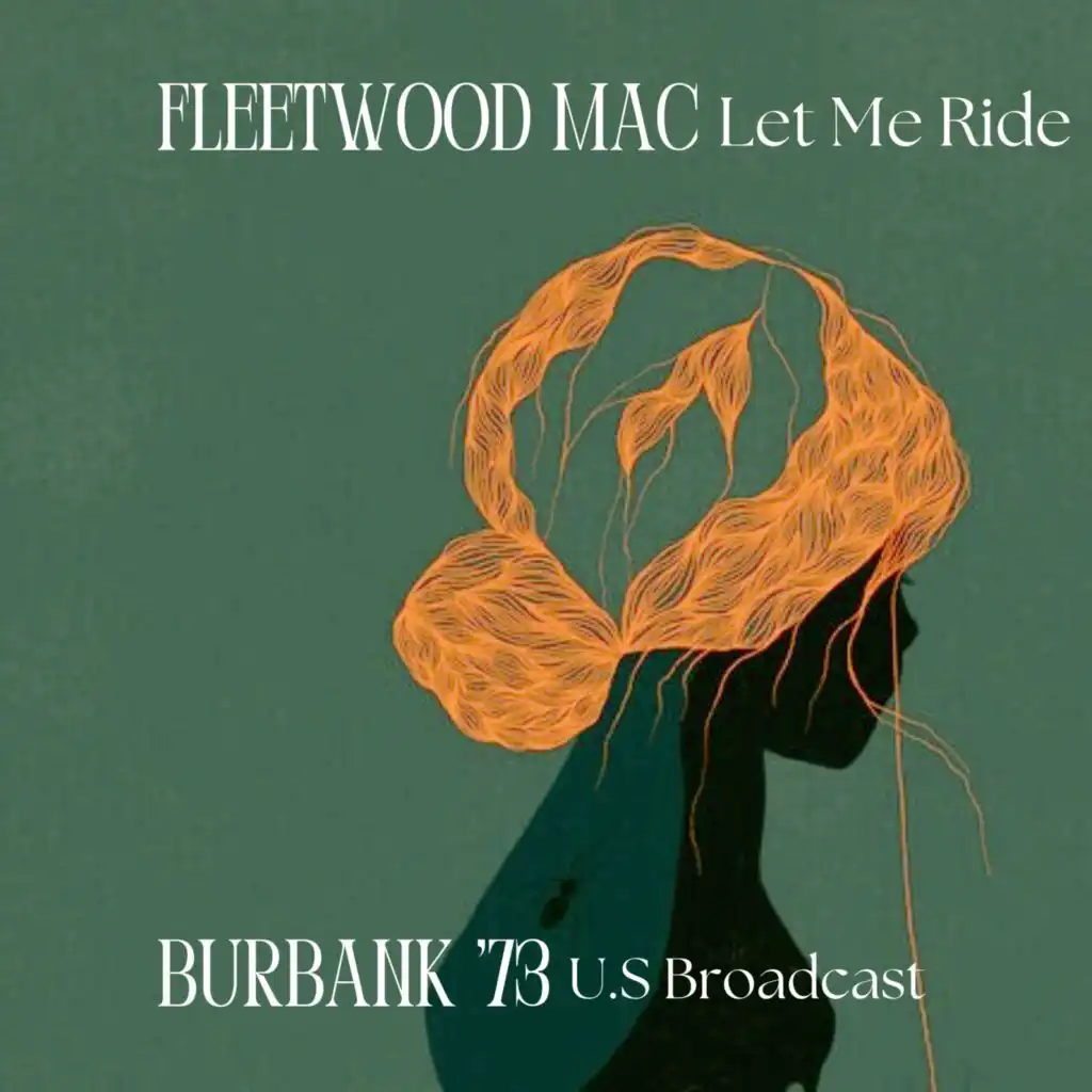 Let Me Ride (Live Burbank '73)