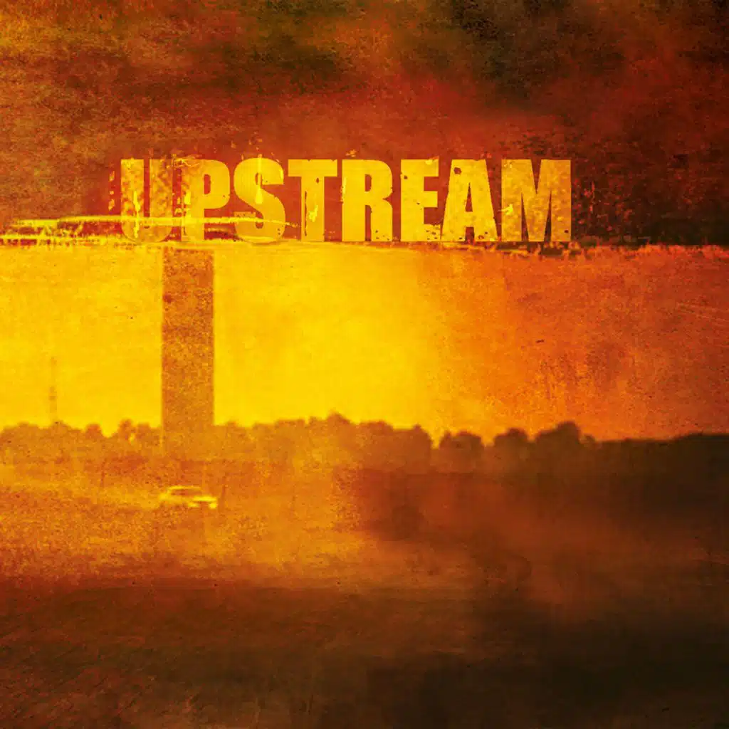 Upstream