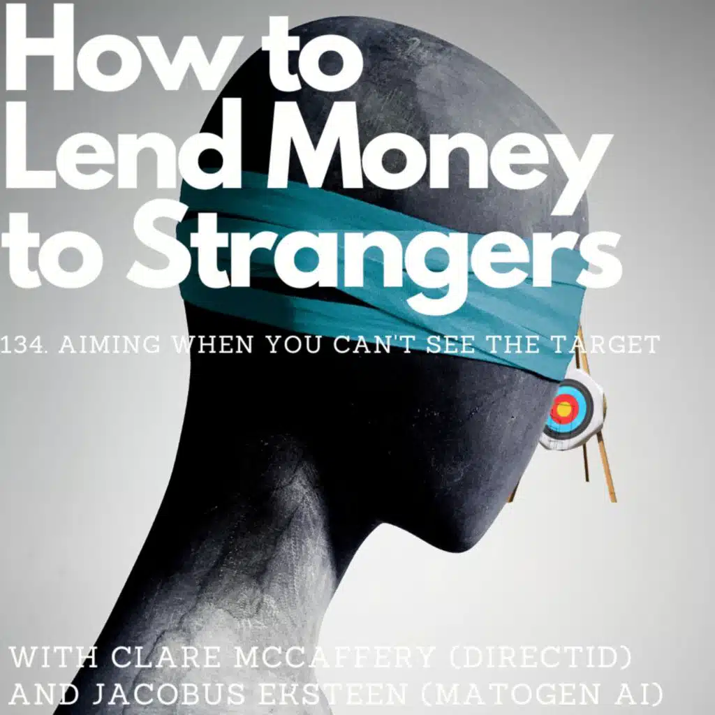 Aiming when you can't see the target, with Clare McCaffery (DirectID) and Jacobus Eksteen (Matogen AI)