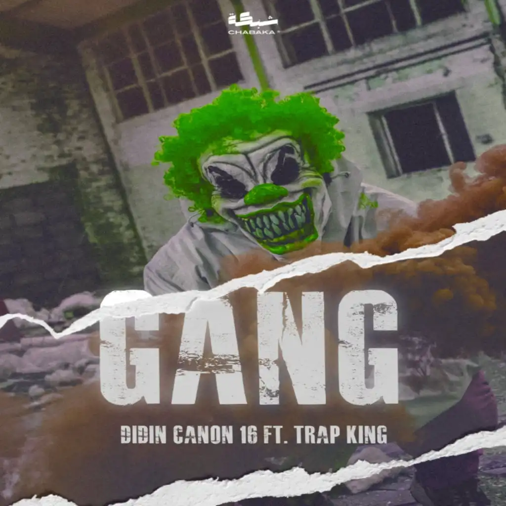 Gang (feat. Didine Canon 16 & Trap King)