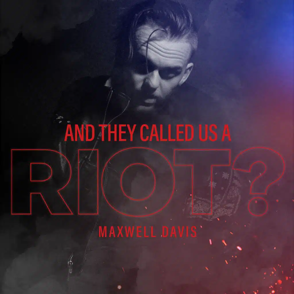 And They Called Us A Riot?