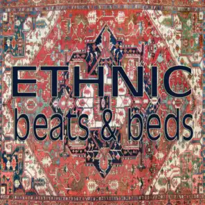 Ethnic Beats & Beds