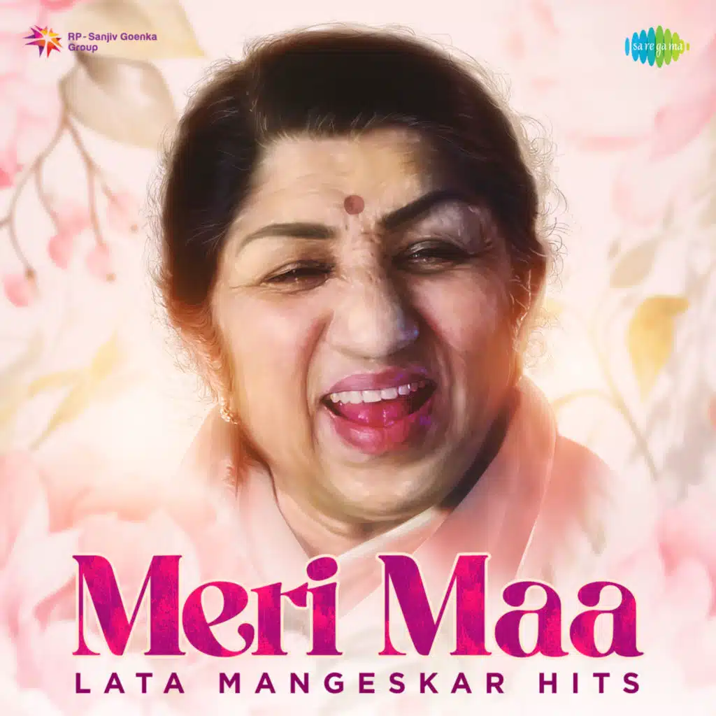 Meri Maa - Lata Mangeshkar Hits