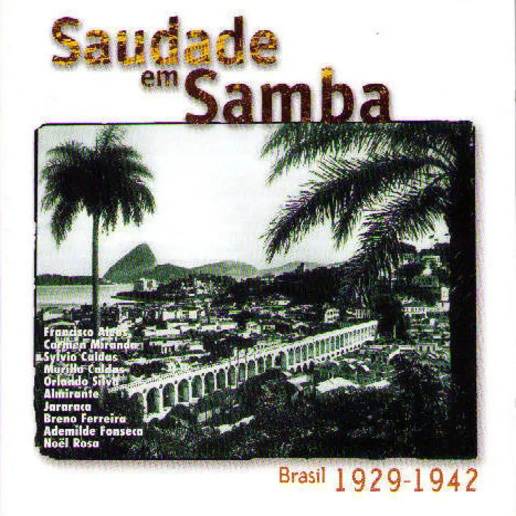 Saudade Em Samba (Brasil 1929-1942)