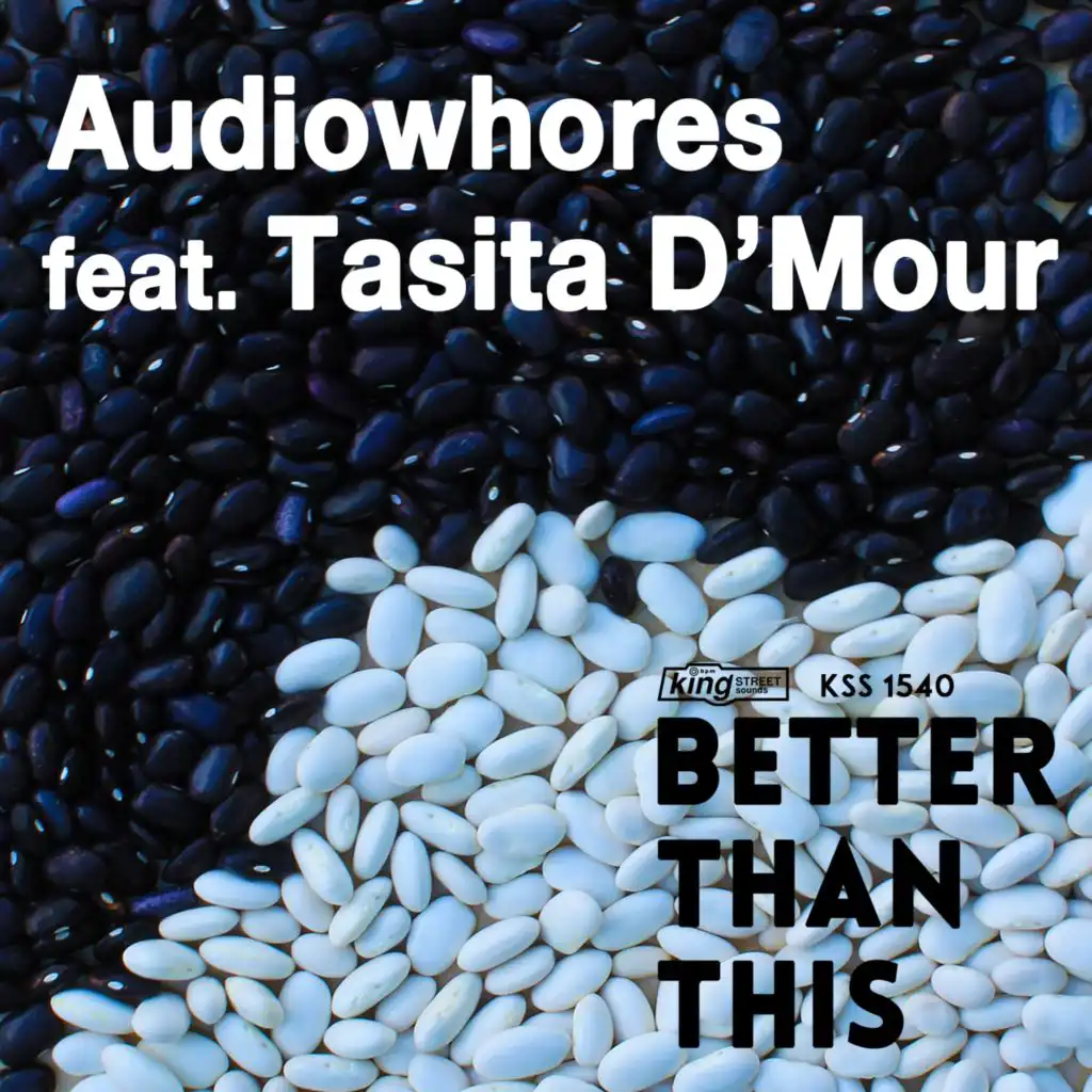 Better Than This (feat. Tasita D'Mour)