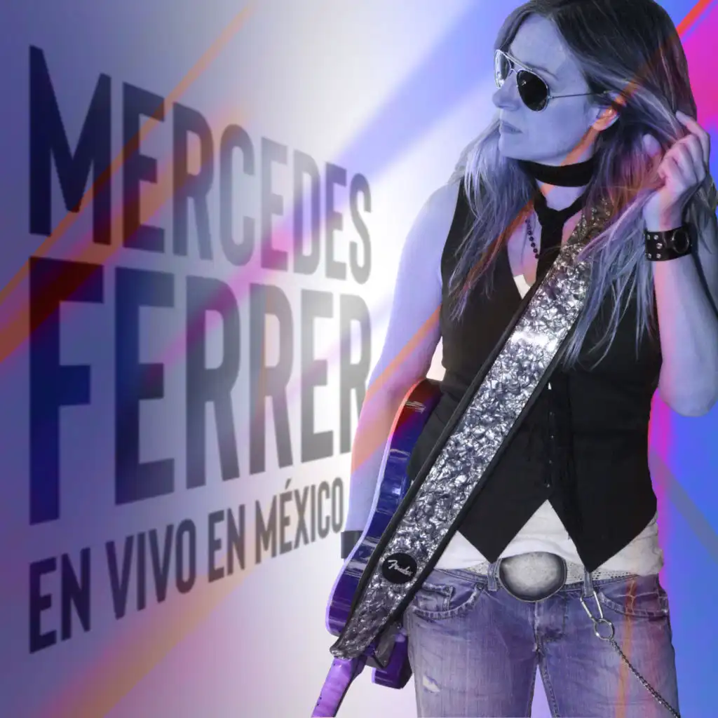 Mercedes Ferrer en Vivo en México (En Vivo)