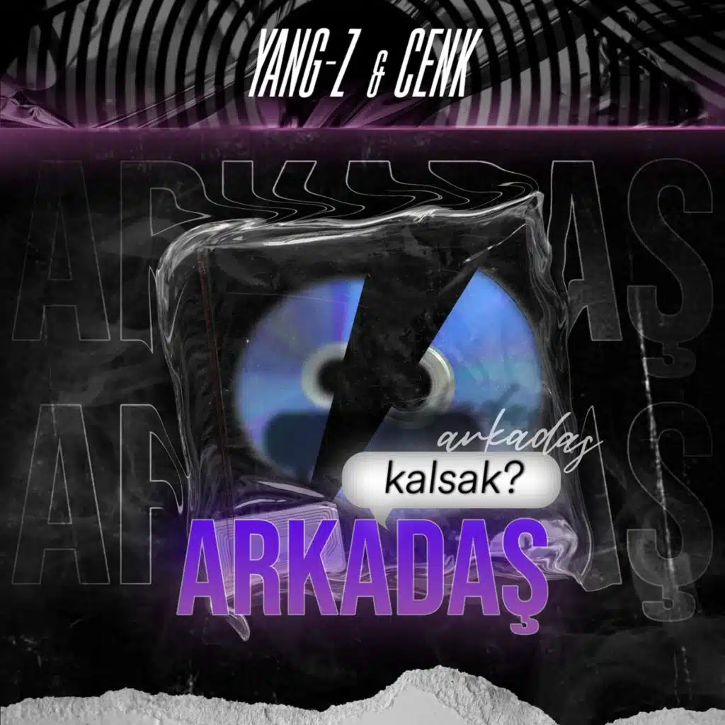 Arkadaş (feat. Cenk)