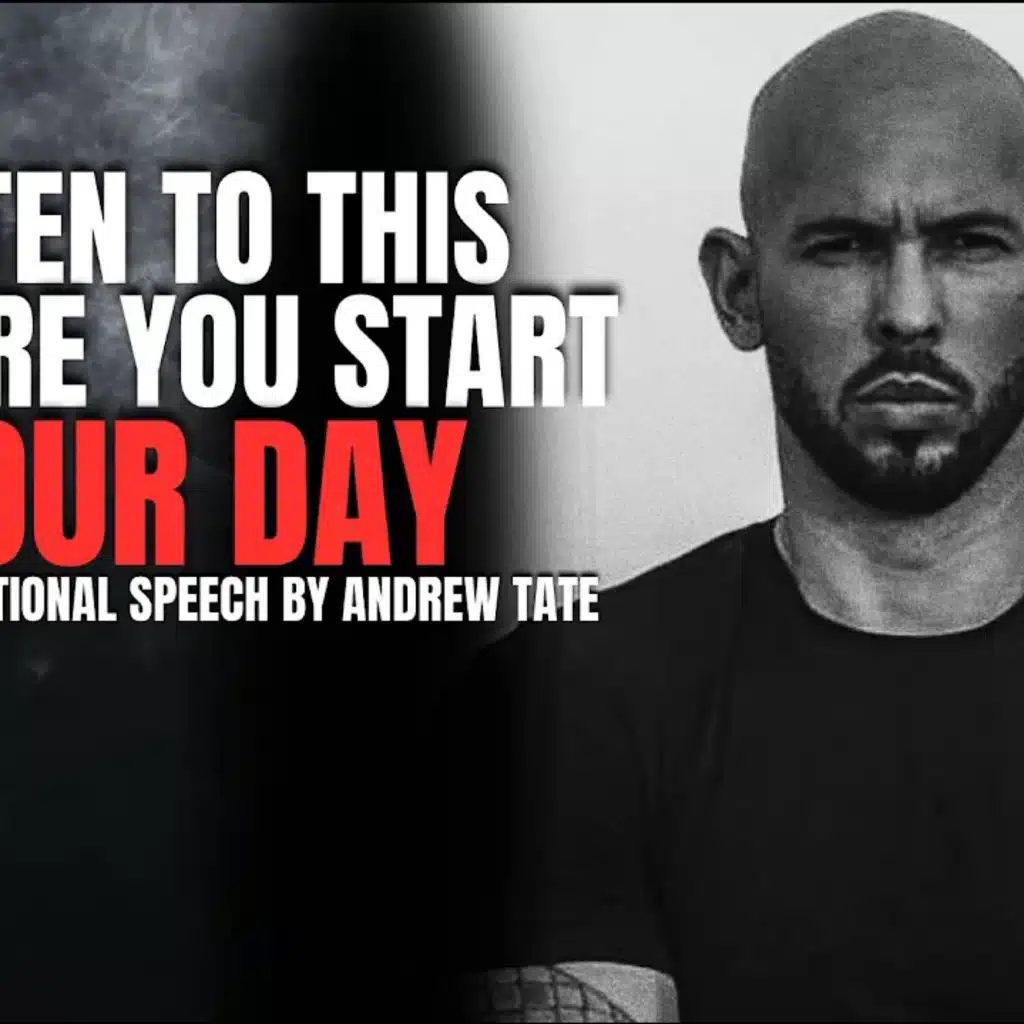 MORNING MOTIVATION - Wake Up Early, Start Your Day Right! Listen Every Day! (Andrew Tate)