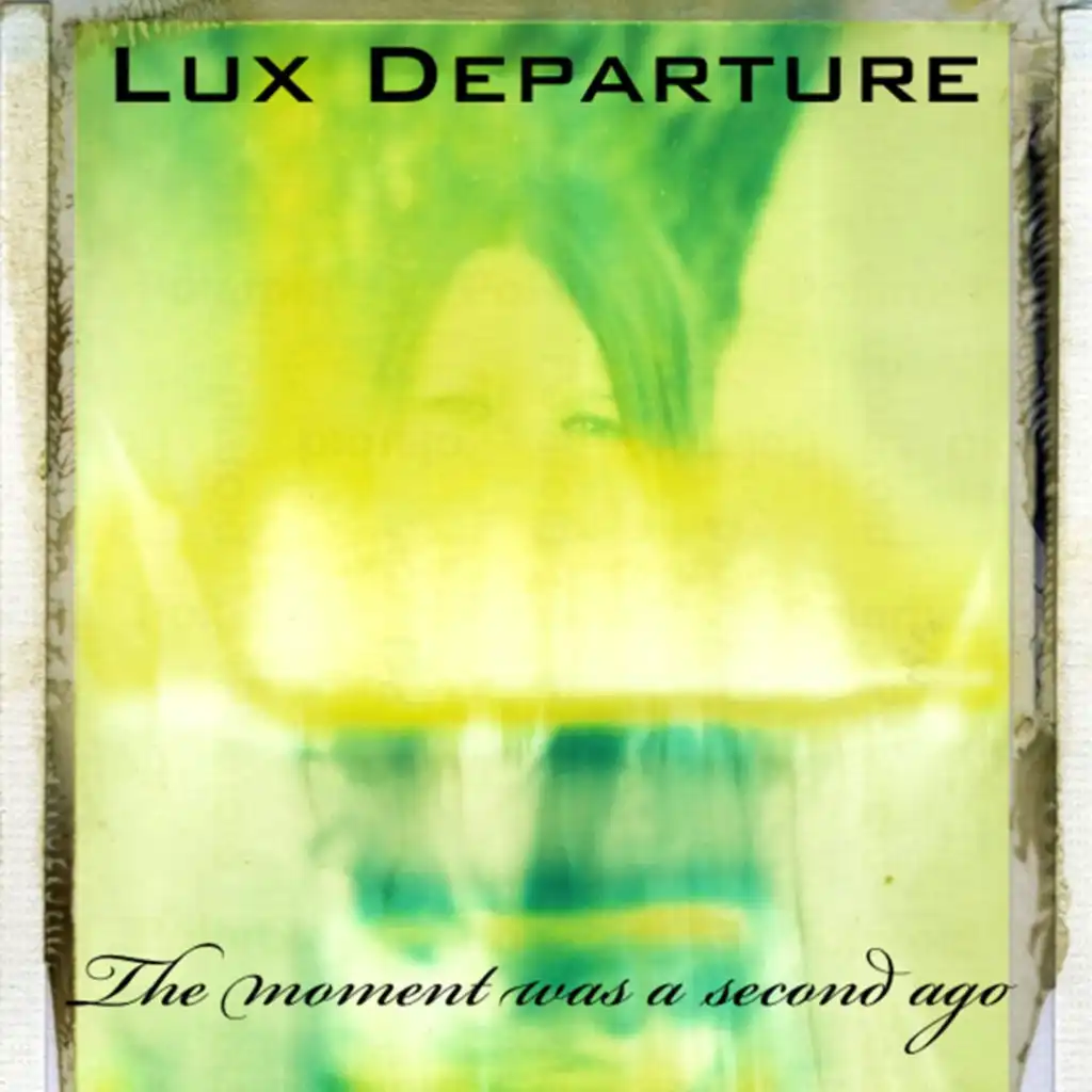 Lux Departure