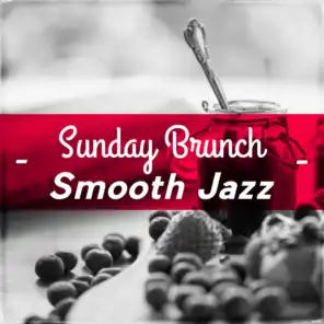 Sunday Brunch Smooth Jazz