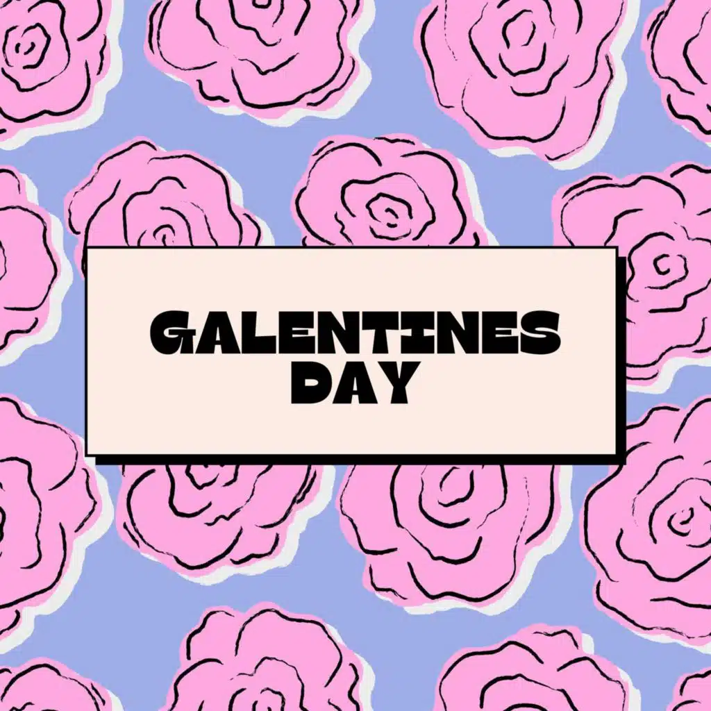 Galentines Day