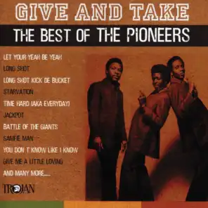 Give and Take - The Best of The Pioneers