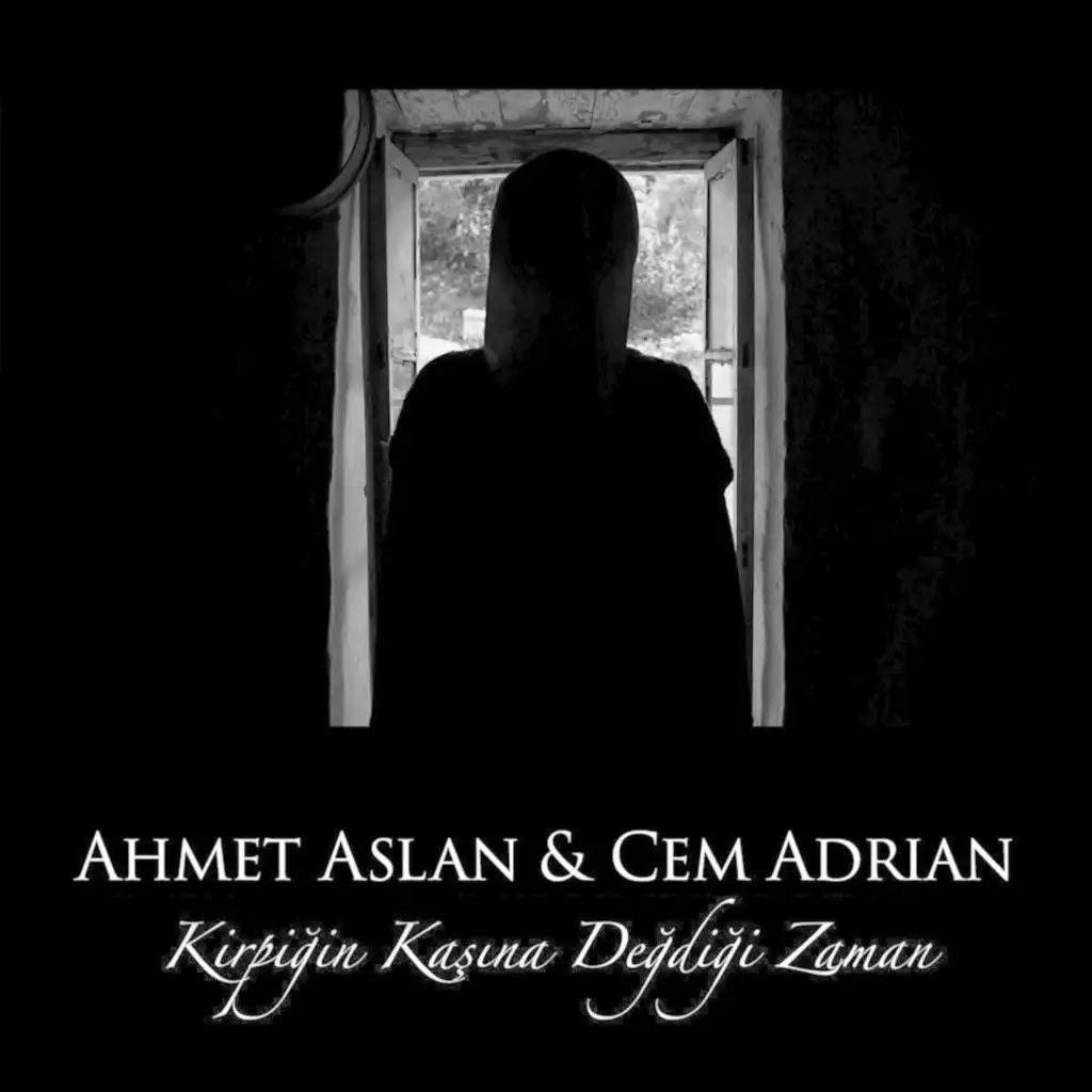 Cem Adrian & Ahmet Aslan