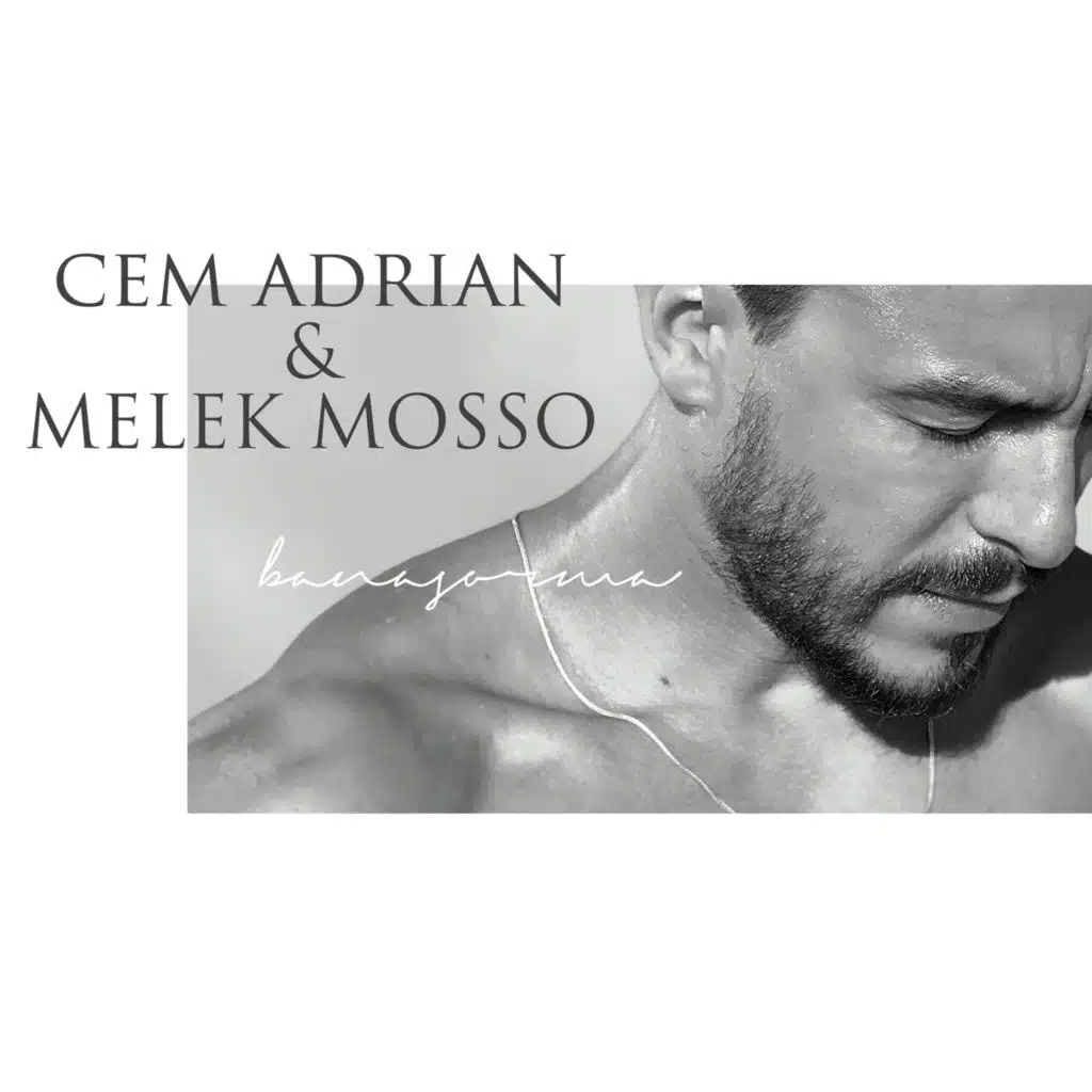 Cem Adrian & Melek Mosso