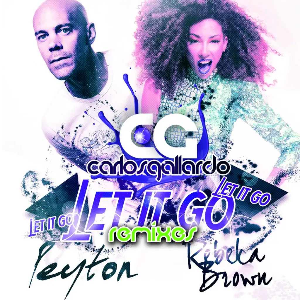 Let It Go (Coqui Selection Remix) [ft. Peyton & Rebeka Brown]