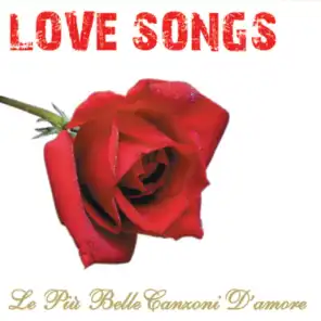Love Songs: Le più belle canzoni d'amore, Vol. 1