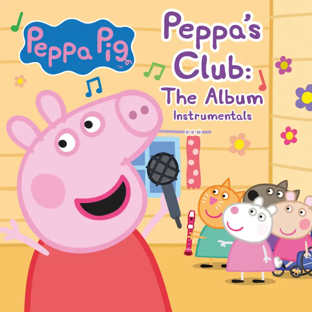 Peppa's Club: The Album (Instrumental)