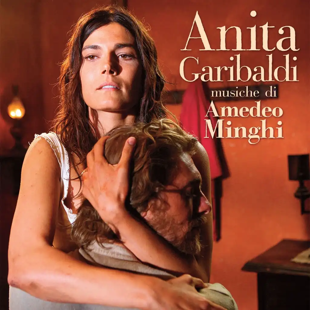 Anita Garibaldi le canzoni