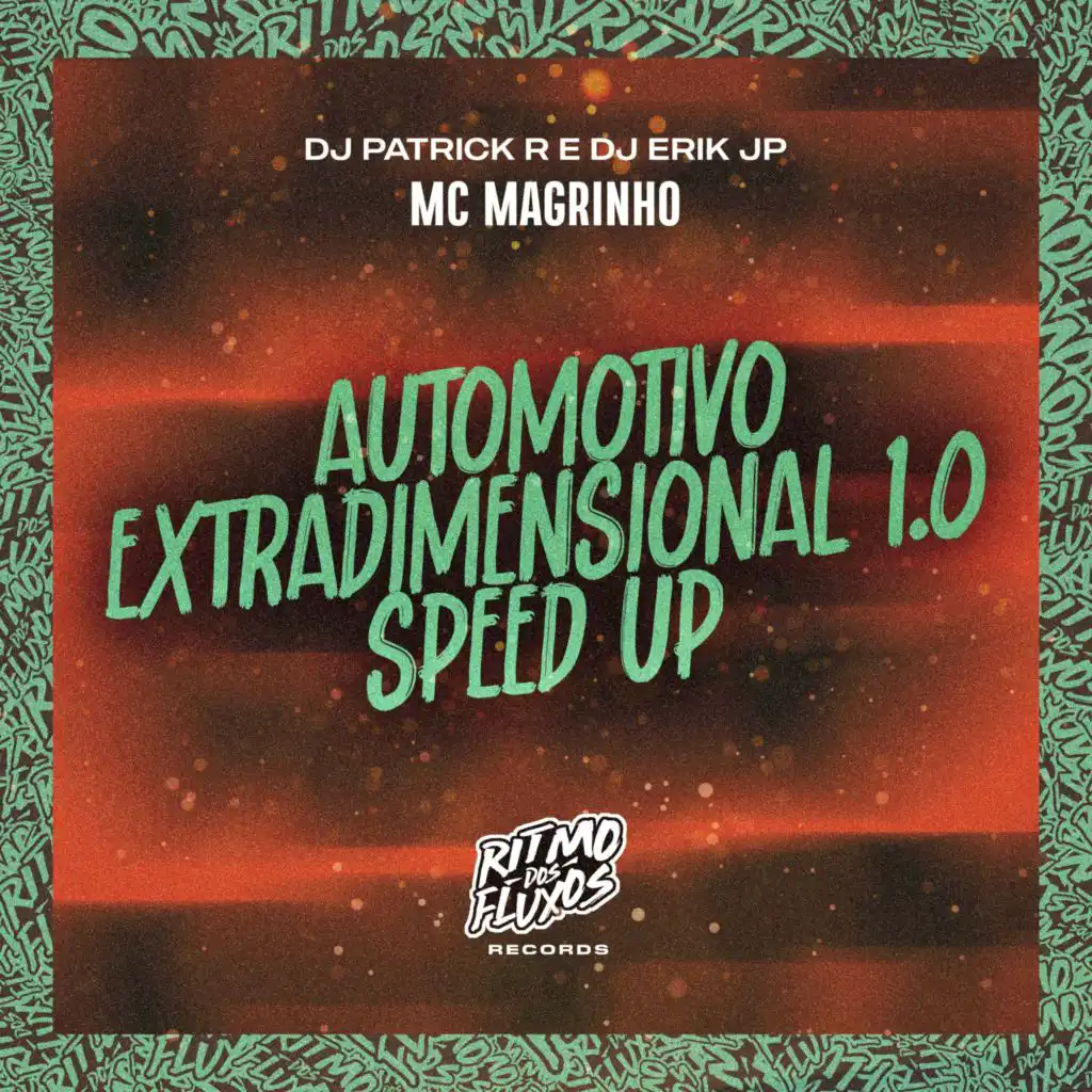 Automotivo Extradimensional 1.0 (Speed UP)