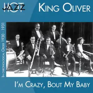 I'm Crazy 'bout My Baby (In Chronological Order 1930 - 1931)