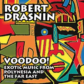 Voodoo! Exotic Music from Polynesia and the Far East (Original Album)