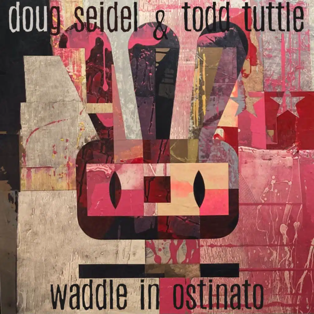 Doug Seidel & Todd Tuttle
