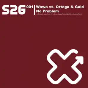 No Problem (Ortega & Gold Mix)