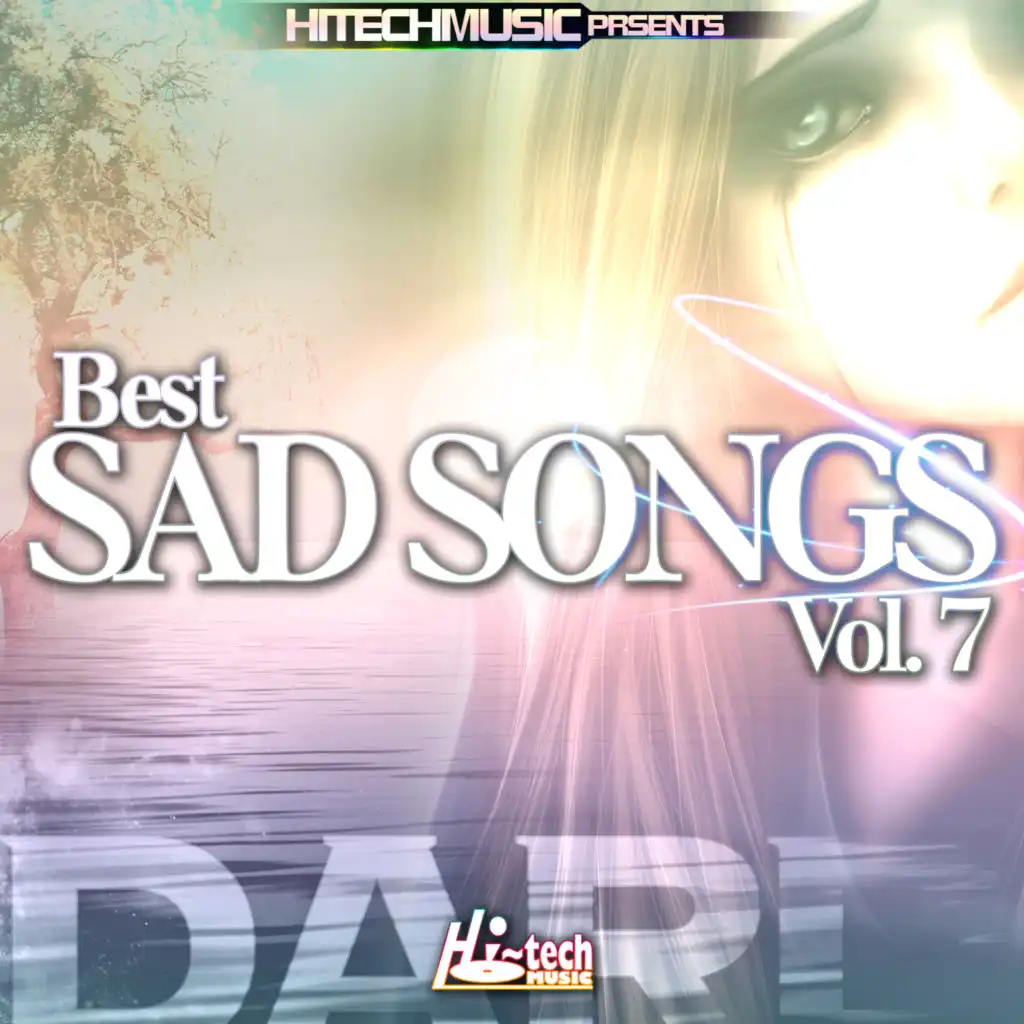 Dard Best Sad Songs, Vol. 7