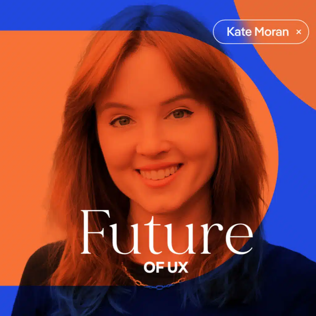 #54 AI and User Research: A Deep Dive with Kate Moran