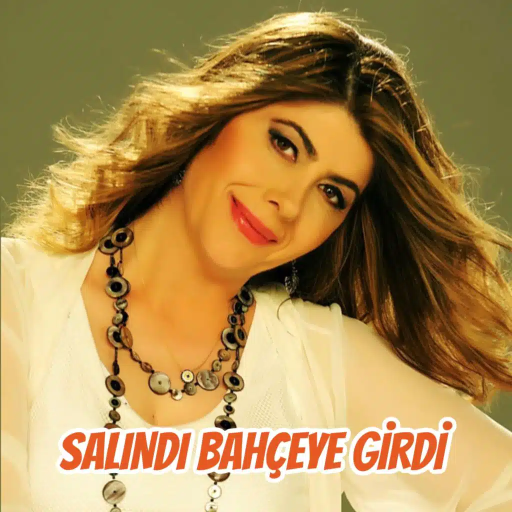 Salındı Bahçeye Girdi