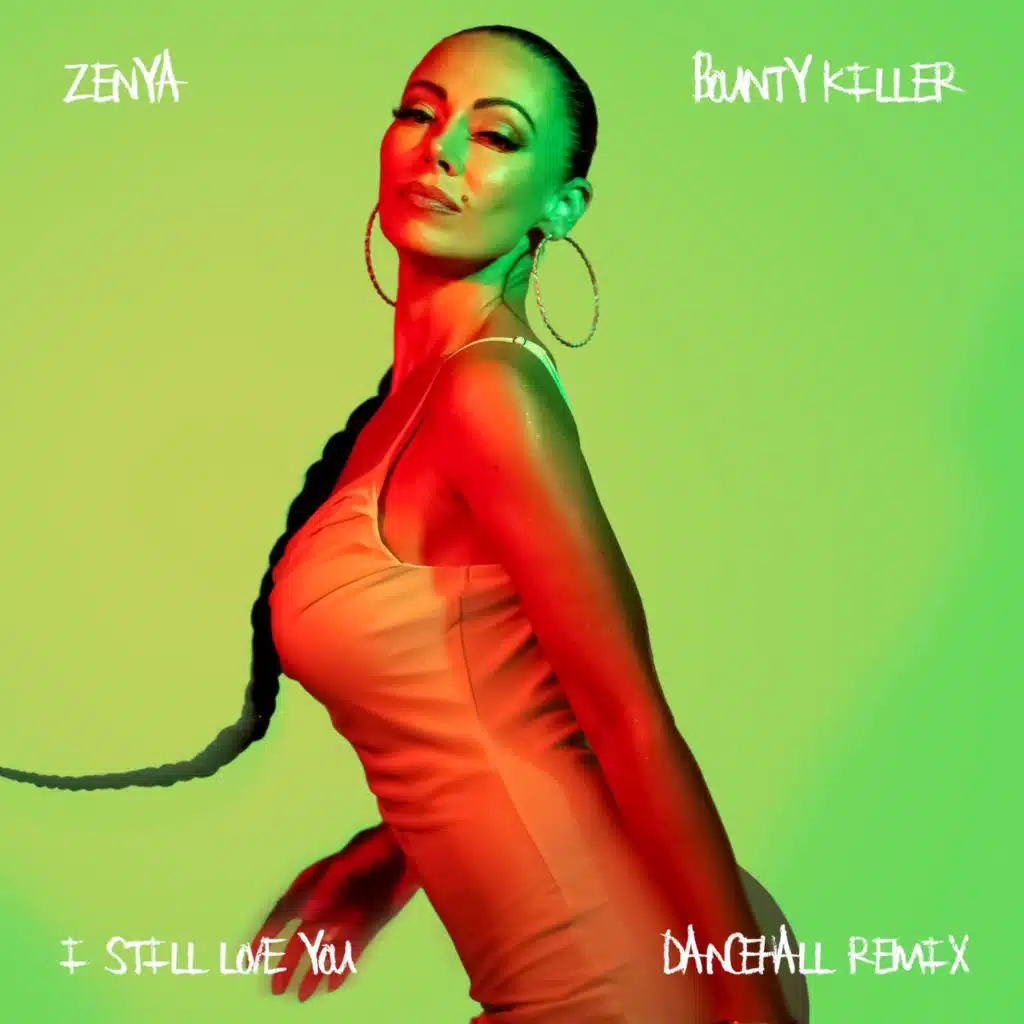 I Still Love You (feat. Bounty Killer) (Dancehall Remix)