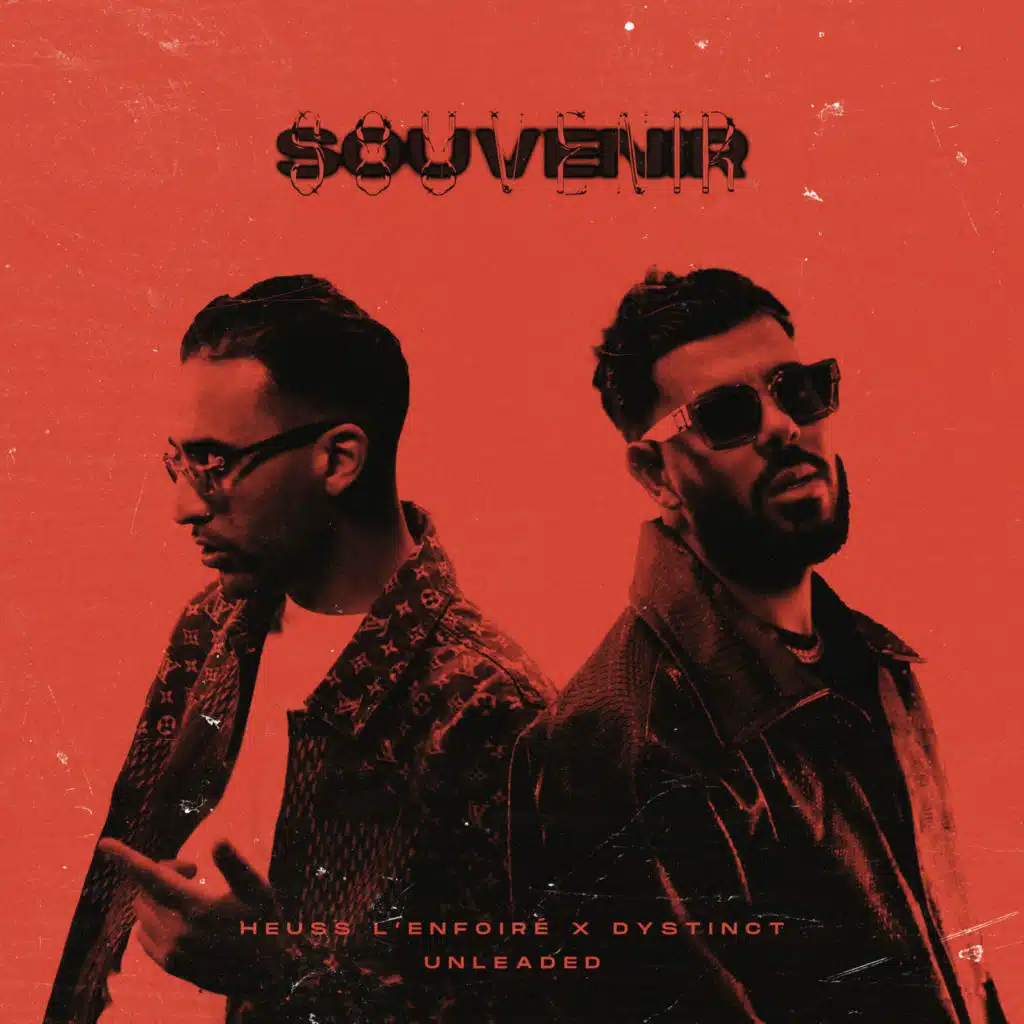 Souvenir (feat. Dystinct & Unleaded)
