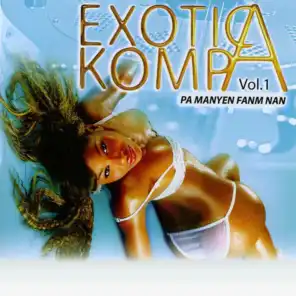 Exotica kompa, vol. 1 (Pa manyen fanm nan)