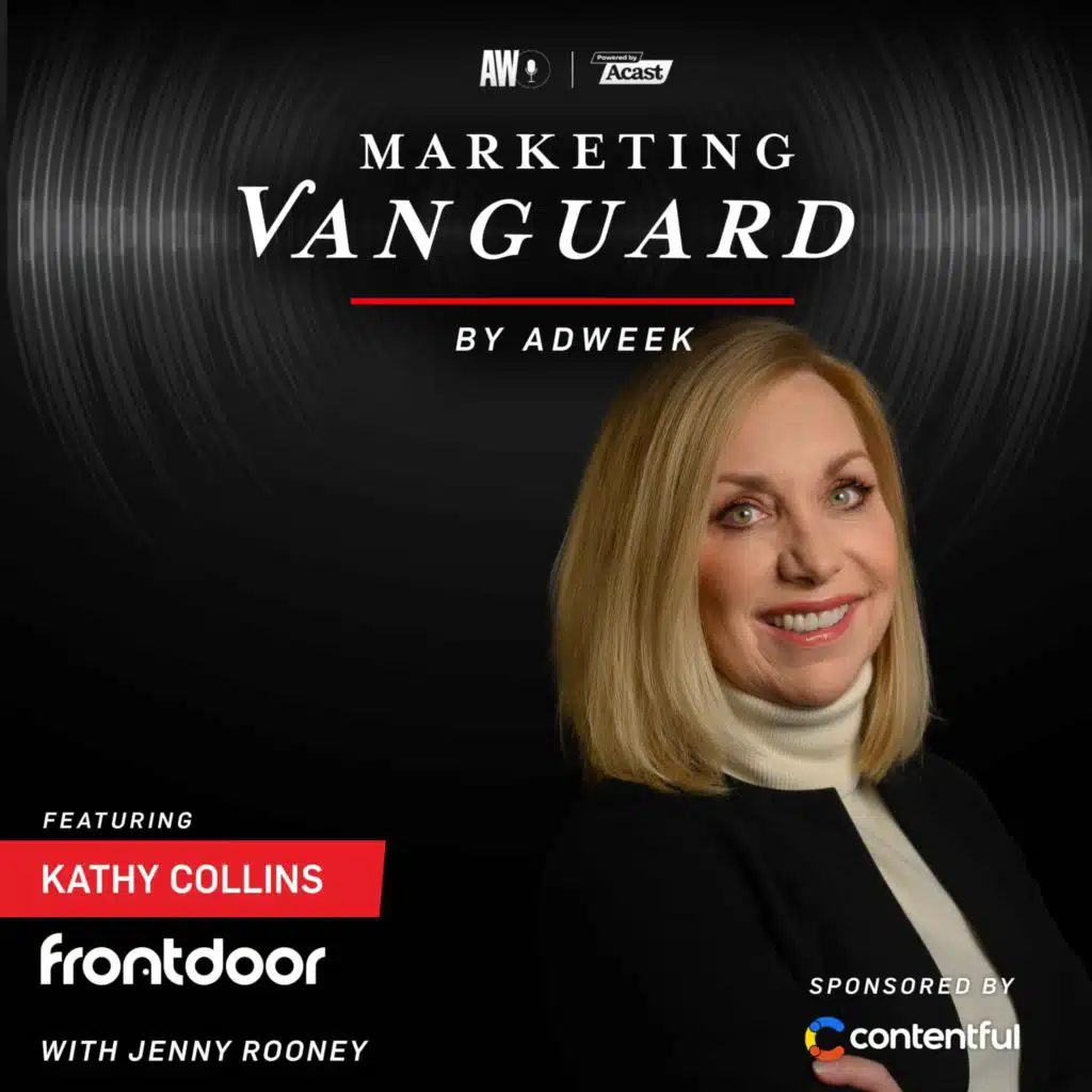 Taking Creative Risks with Kathy Collins Senior Vice President and Chief Revenue Officer at Frontdoor