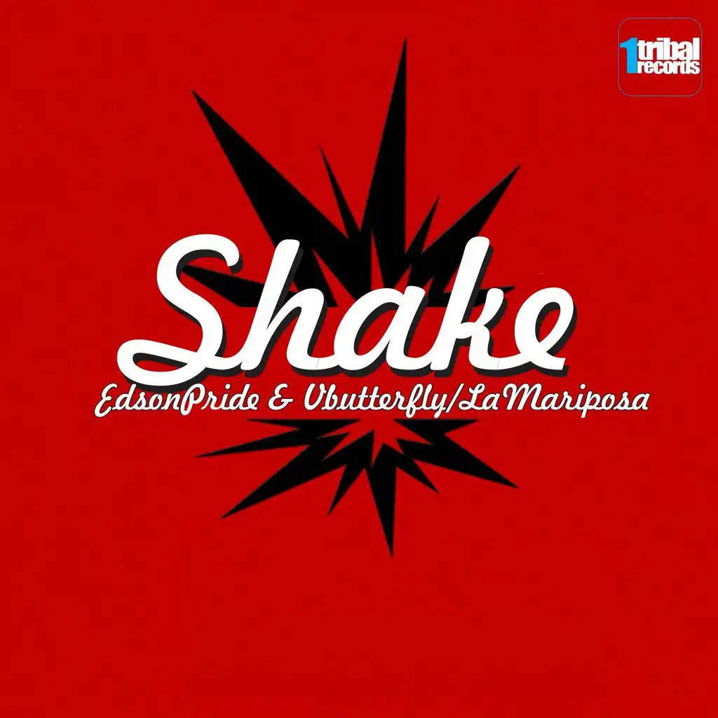 Shake (You Are the One) (DJ Lapetina Tribal Mix)