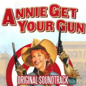 Annie Get Your Gun (Original Soundtrack)