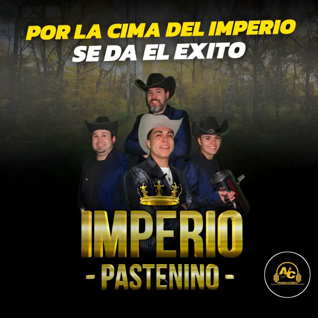 Por la Cima del Imperio Se Da el Exito